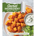 Secret Ingredient Recipes: From the Editors of Favorite Brand Name Recipes - Hardcover